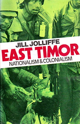 East Timor: Nationalism and Colonialism